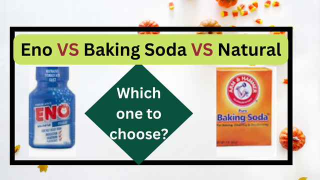 Eno VS Baking Soda VS Natural